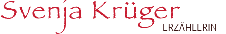 Svenja Krüger Erzählerin